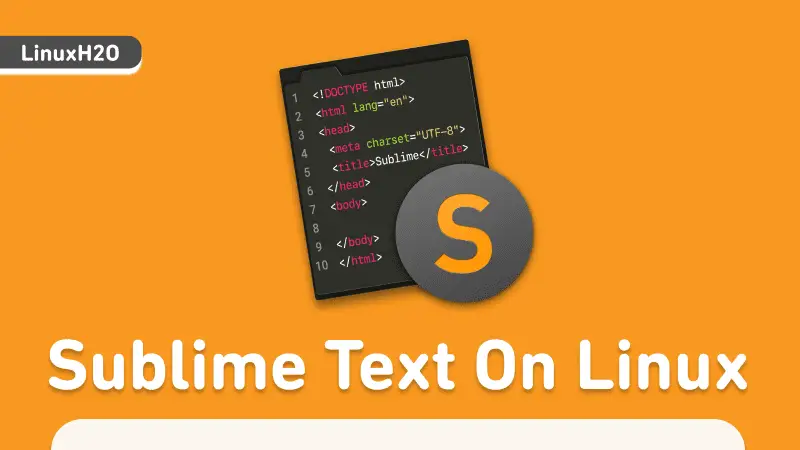 Installing Sublime text editor on Linux