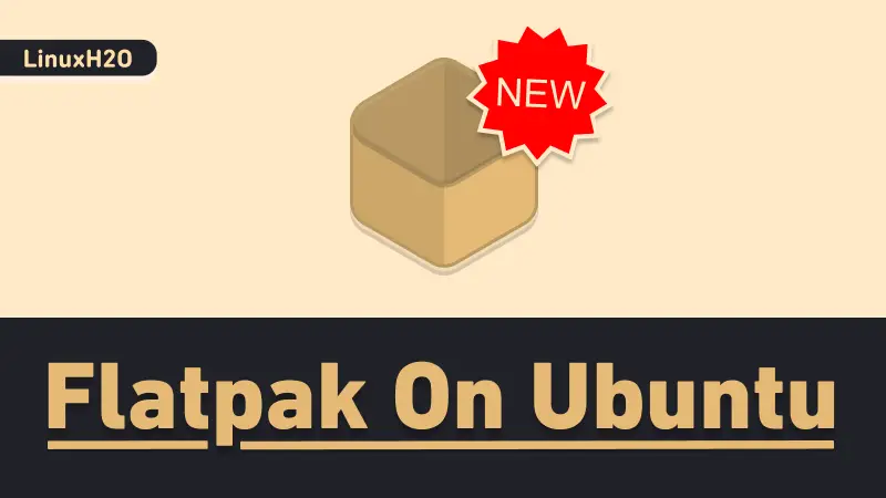 Flatpak install and setup on Ubuntu