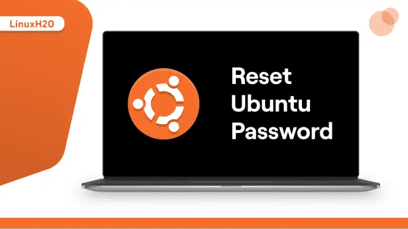 How To Reset Ubuntu Password LinuxH2O