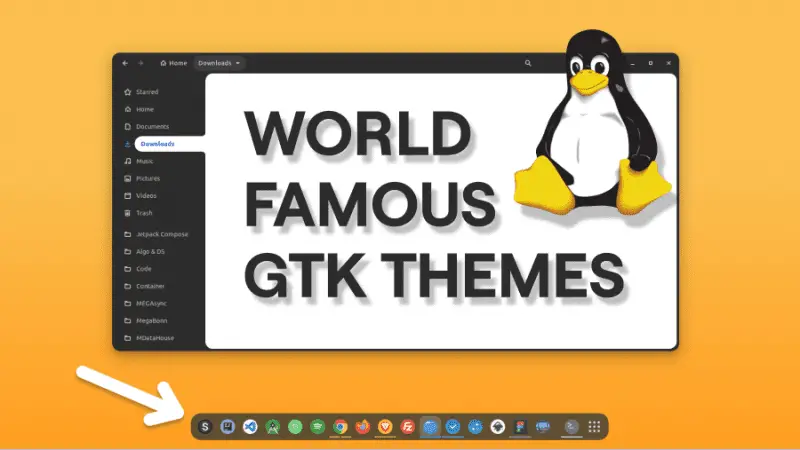 world famous themes for Linux