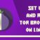 Setup and run tor browser on Linux