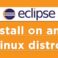 How to install eclipse on Linux 2020